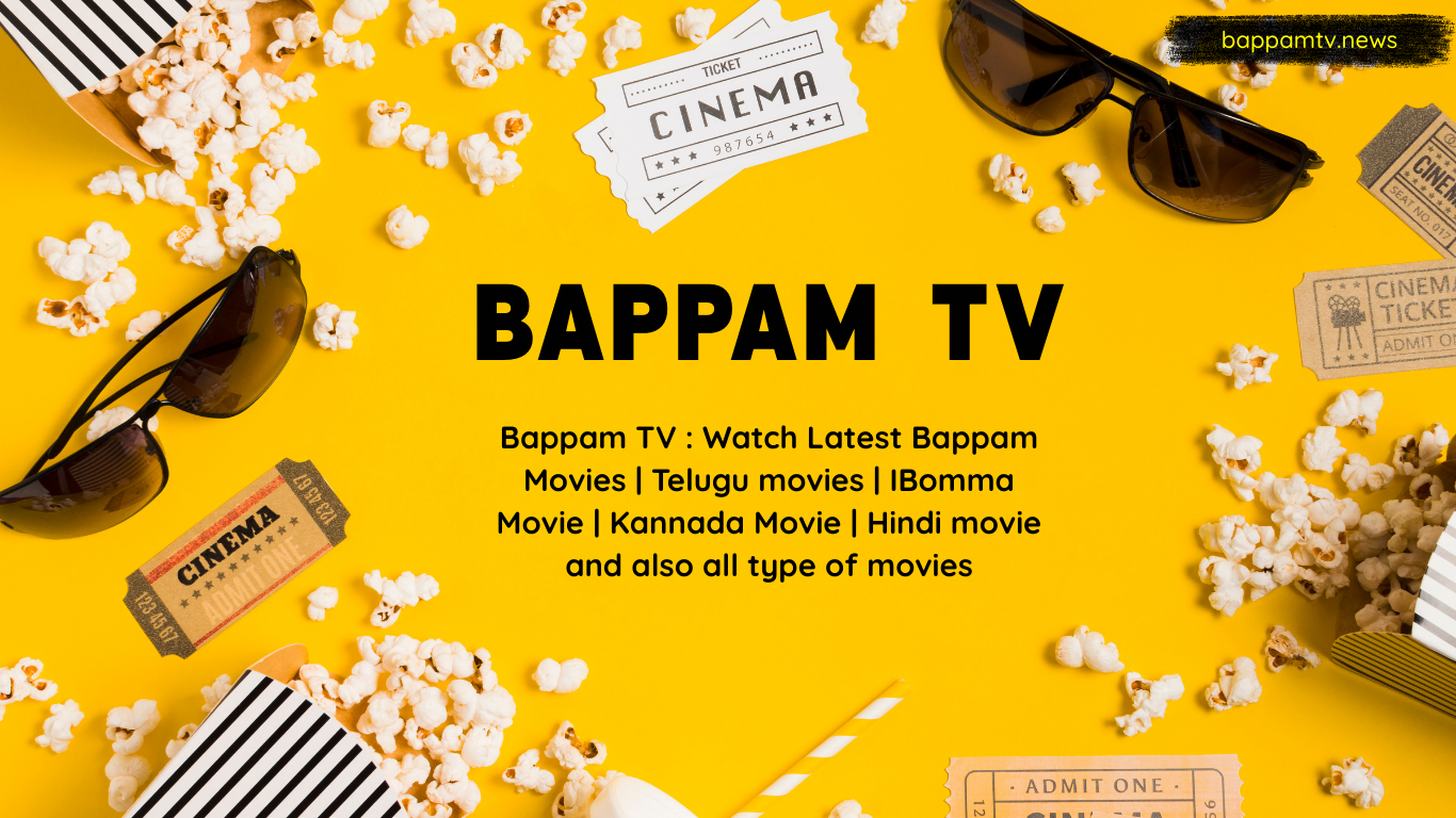 Bappam TV : Watch Latest Bappam movies | IBomma Movie